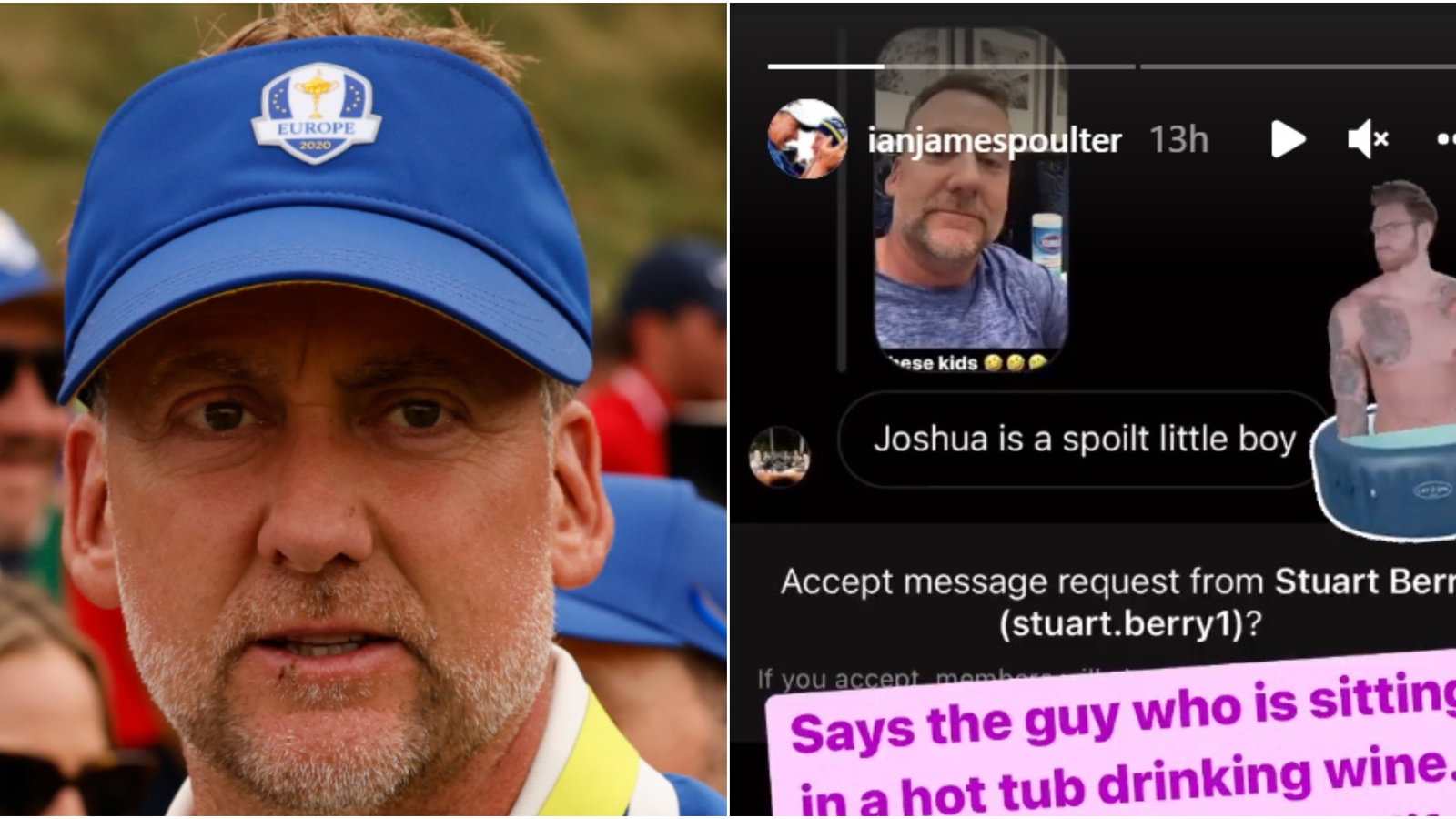 Ian Poulter responds to SPOILT LITTLE BOY comment about his son on Instagram