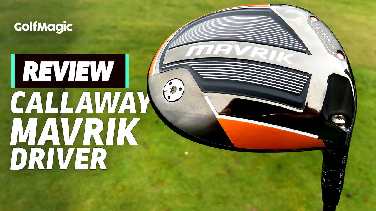 Callaway Mavrik Driver Review: Super versatile and forgiving
